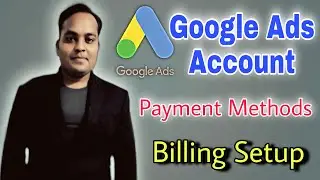 How To Setup Billing In Google Ads | Google Ads Payment Methods 2021 | by AllWithG