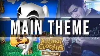 Animal Crossing: Wild World - Main Theme Cover | Mohmega