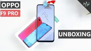 OPPO F9 Pro Unboxing & First Impression | HOWISIT