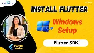 2. Flutter SDK Installation on Windows | Complete Setup Guide for Beginners