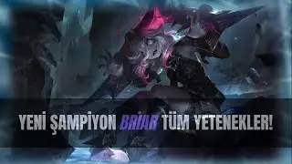 YENİ ŞAMPİYON BRİAR'IN BÜTÜN YETENEKLERİ!