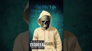 (W/Hook)Lil Strain - On My Life (Audio)