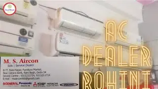 MSaircon Delhi Rohini Ac Dealer |Mitshubishi Electric| O gen| daikin | Panasonic