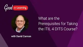 What Are the Prerequisites for Taking the ITIL 4 DITS Course?