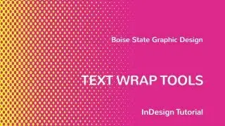 InDesign: Text Wrap Tool
