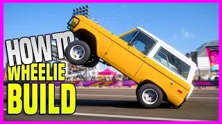 How To Make A Car Wheelie in Forza Horizon 5 - 1975 Ford Broncho Wheelie! How To Wheelie Tune FH5