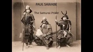 Paul Sawabe | The First Japanese Orthodox Priest