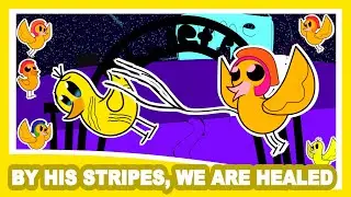 By His Stripes, We Are Healed | Animated Bible Story for Kids