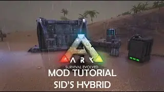 Sid's Hybrid Tutorial || Ark Mod Tutorial [OUTDATED, REFER TO COMMENT]