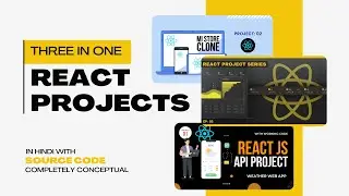 🔵 React JS 3-in-1 Project Series with Code🔥Weather App, MI Store Clone, CryptoAnalyser | All Concept