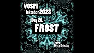 Vospi - Frost (#inktober2023, day 20)