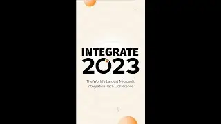 INTEGRATE 2023 - World's largest Microsoft Integration Conference - UK