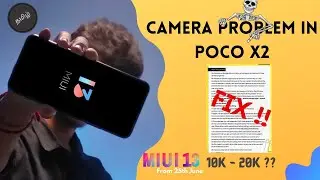 Poco x2 camera dead issue!|miui 13 வராது?|don't update your smartphone⚠️