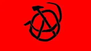 Short Overview of a Couple Types of Anarchism Part 1