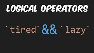 Logical Operators In JavaScript