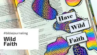 Wild Faith Bible Journaling using bright printables - Romans 