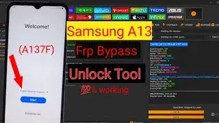Samsung A13 Frp Unlock Tool || Samsung A137F Frp unlock tool