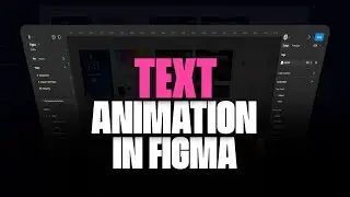 Text Animation In Figma