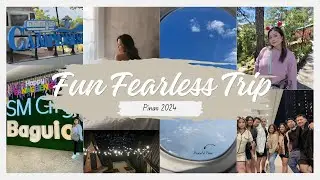 FUN FEARLESS TRIP | PINAS 2024