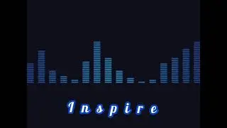 Inspire music 🎶🎶 no copyright