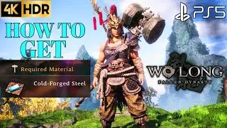 How to Get Cold-Forged Steel WO LONG Cold Forged Steel| PS5 Wo Long Fallen Dynasty Cold Forged Steel