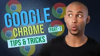 Chrome Browser Hidden Features Tips & Tricks Part-7