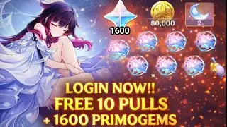 Login Now! Free 10 PULLS + 1600 Primogems - Event Rezeki Menghampirimu | Genshin Impact 6.3