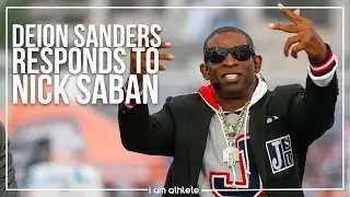 Deion Sanders Responds to Nick Saban Over $1 Million Payoff Claims | I AM ATHLETE TONIGHT