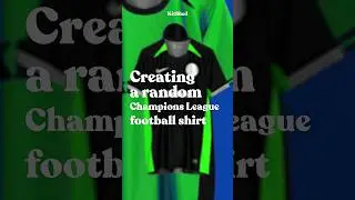 Making a randomised Champions League shirt...