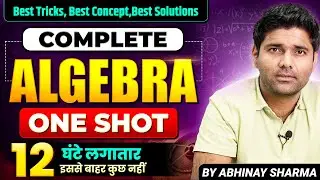 Complete Algebra Marathon For SSC CGL 2024 | Maths | SSC CGL Algebra By Abhinay Sharma