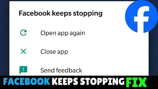 Facebook Keeps Stopping Problem Solution || Facebook Keeps Stopping Problem 2024