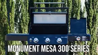 Monument Grills New Mesa 300 Series Review!