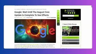 Google Says Wait Until The August Core Update Is Complete To Make Calls On Effects