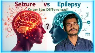 Seizure vs Epilepsy: Symptoms, Causes, and Diagnosis