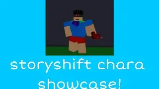 storyshift chara showcase [ABJ]