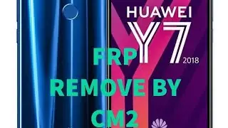 huawei y7 2018 frp remove by octoplus frp