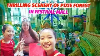THRILLING SCENERY OF PIXIE FOREST IN FESTIVAL MALL ALABANG MUNTINLUPA CITY#bianesfamily