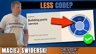 Low code? nah... but less code? yeah! • Maciej Swiderski • Devoxx Poland 2022