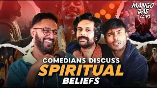 Comedians discuss Their Spiritual Side | Mango Bae Clips