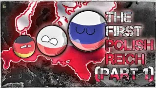 Union with Russia. The First Polish Reich, (Part 1)