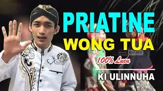 Ngaji Lucu Wayang Golek Ki Ulinnuha || Bab Priatine Wong Tua