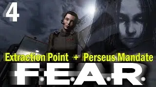F.E.A.R.: Extraction Point + Perseus Mandate (Прохождение. Часть 4).