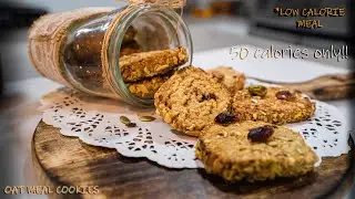 OAT MEAL COOKIES 50 cal* | LOW CALORIE HEALTHY MEAL REPLACEMENT | *50 calories only!!