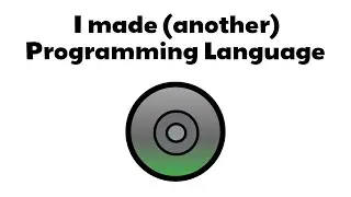 I made (another) Programming Language