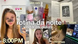 minha rotina da noite *volta às aulas* 🌟