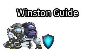 Overwatch Winston Guide