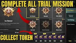 HOW TO COMPLETE TRIAL CHALLENGE MISSIONS PUBG MOBILE/BGMI | SEASON SERIES TOKEN COLLECTE
