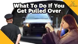 What To Do If You Get Pulled Over
