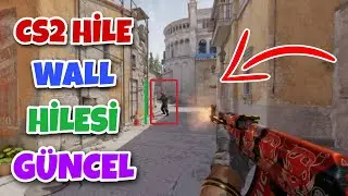 CS 2 Yeni Wall Hack Hilesi Ban Yok Güncel