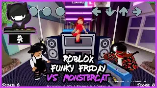 ROBLOX Funky Friday [VS Monstercat]